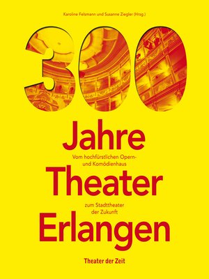 cover image of 300 Jahre Theater Erlangen
